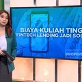 Video: Biaya Kuliah Tinggi, Fintech Lending Jadi Solusi?