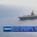 Putin Kirim Kapal Perang Rusia ke Perairan Dekat RI, Ada Apa?