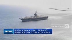 Putin Kirim Kapal Perang Rusia ke Perairan Dekat RI, Ada Apa?