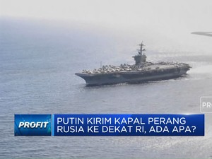 Putin Kirim Kapal Perang Rusia ke Perairan Dekat RI, Ada Apa?