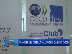 Video: Benarkah Israel Halangi RI Gabung OECD?