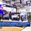 Video: Transmart Tebar Diskon 20% Tiap Hari Buat Produk Fresh