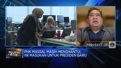 Video: PHK Massal Masih Menghantui, Ini Masukan Untuk Presiden Baru