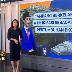 Tambang Berkelanjutan & Hilirisasi Sebagai Motor Pertumbuhan Ekonomi