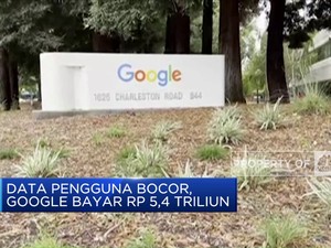 Video: Data Pengguna Bocor, Google Bayar Rp 5,4 Triliun