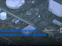 5,5 Ton Air Radioaktif Bocor Dari Pembangkit Nuklir Fukushima