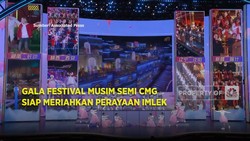 Gala Festival Musim Semi CMG Siap Meriahkan Perayaan Imlek