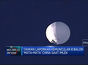 Video: Taiwan Laporkan Kemunculan 8 Balon 'Mata-Mata' China Saat Imlek