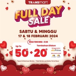 Transmart Full Day Sale Hadir di Sabtu & Minggu Ini, Diskon 50% + 20%!