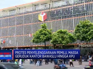 Video: Tolak Hasil Pilpres, Massa Geruduk Kantor Bawaslu Hingga KPU