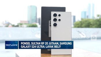 Video: Harga Naik Rp 2 Juta, Samsung Galaxy S24 Ultra Layak Beli?