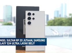 Video: Harga Naik Rp 2 Juta, Samsung Galaxy S24 Ultra Layak Beli?