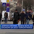 Video: Jerman Diramal Resesi Setelah Ekonomi Q4-2023 Terkontraksi