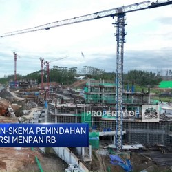 Video: Siap-Siap! 12 Ribu PNS Bakal Pindah ke IKN Secara bertahap