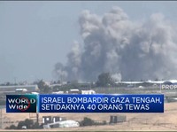 Video: Israel Bombardir Gaza Tengah, Setidaknya 40 Orang Tewas