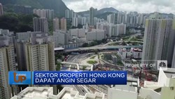Video: Sektor Properti Hong Kong Dapat Angin Segar