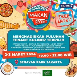 Siap-siap Serbu Festival Makan Receh TRANS7 di Senayan Park Jakarta