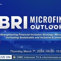 BRI Microfinance Outlook Hadirkan ADB & Peneliti Harvard, Bahas Apa?