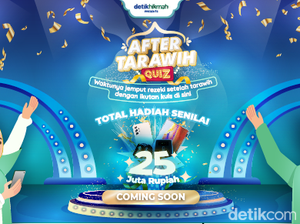 Jawab Pertanyaan di After Tarawih Quiz detikcom Berhadiah Total Rp 25 Juta