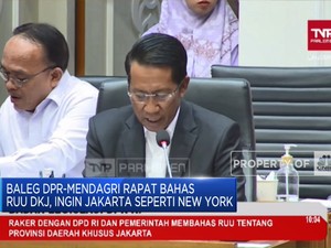 Baleg DPR-Mendagri Rapat Bahas RUU DKJ, Ingin Jakarta Seperti New York