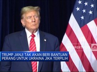 Video:Trump Tak Beri Bantuan Perang Ke Ukraina Jika Jadi Presiden Lagi