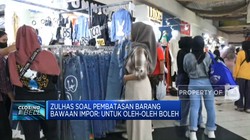 Video: Barang dari LN Dibatasi, Mendag Sebut Untuk Oleh-Oleh Diizinkan