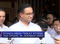 Video: Soal Potensi Jadi Oposisi, Ini Jawaban Anies!
