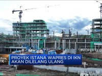 Video: Proyek Istana Wapres Di IKN Akan Dilelang Ulang
