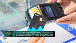 Video: Demi Kenyamanan Nasabah, BTN Luncurkan Debit BTN Contactless