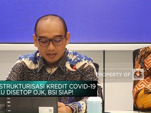 Video: Restrukturisasi Kredit Covid-19 Mau Disetop OJK, BSI Siap!
