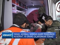 Video: Israel Kembali Serang Kamp Pengungsi Nuseirat, 19 Orang Tewas
