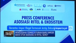 Video: Pengusaha Cemas Aturan Baru Impor Bikin Stok Barang Ritel Seret
