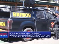 Video: Polri Konfirmasi Ada Demo, Warga Diimbau Hindari KPU dan DPR