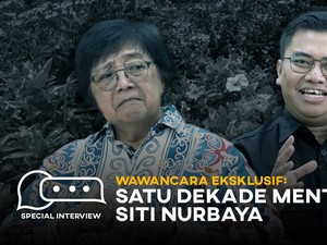 Wawancara Eksklusif: Satu Dekade Menteri LHK Siti Nurbaya