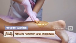 Video: Mengenal Perawatan Super Hair Removal