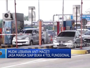 Video: Mudik Lebaran Anti Macet! Jasa Marga Siap Buka 4 Tol Fungsional