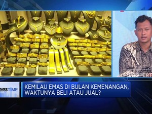 Video: Kemilau Emas di Bulan Kemenangan, Waktunya Beli Atau Jual?