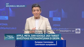 Apple, Meta dan Google Jadi Target Investigasi Ketidakpatuhan di Eropa
