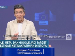 Apple, Meta dan Google Jadi Target Investigasi Ketidakpatuhan di Eropa