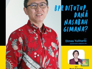 BPR Ditutup, Dana Nasabah Gimana? ft Dimas Yuliharto