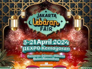 Jakarta Lebaran Fair 2024 di JIEXPO: Jadwal Acara dan Harga Tiket