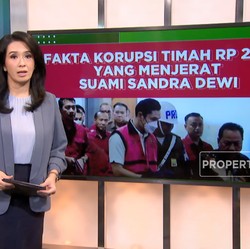 Video: Fakta Korupsi Timah Rp 271 T Yang Menjerat Suami Sandra Dewi