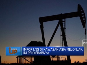 Video : Impor LNG di Asia Melonjak, Ini Penyebabnya!