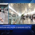 Video : Arus Mudik Dimulai, Bandara Soetta Kian Padat