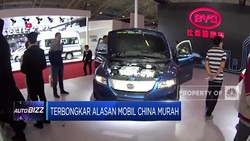 Video : Terbongkar Alasan Mobil China Dijual Murah