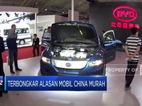 Video : Terbongkar Alasan Mobil China Dijual Murah