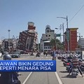 Video: Gempa Taiwan Bikin Gedung Miring Seperti Menara Pisa