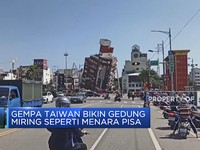 Video: Gempa Taiwan Bikin Gedung Miring Seperti Menara Pisa