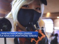 Video: Penjualan Smartphone Siap Melesat Jelang Momen Lebaran