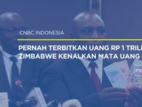 Video: Dulu Terbitkan Uang Rp 1 T, Zimbabwe Kini Punya Mata Uang Baru